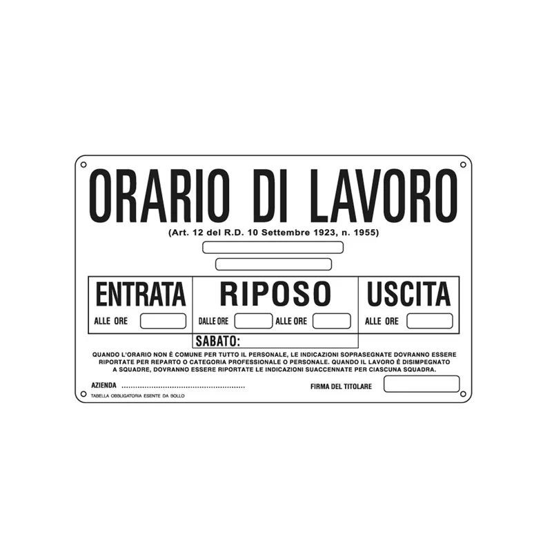 CARTELLO ALLUMINIO 30x20cm 'ORARIO DI LAVORO''