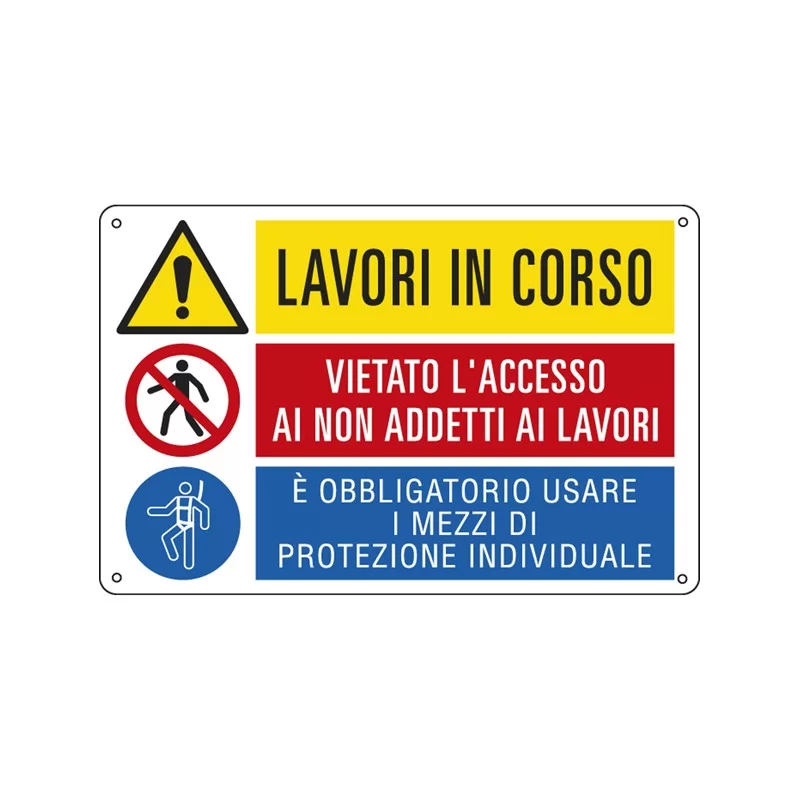 CARTELLO ALLUMINIO 50x33,3cm 'Lavori in corso / E' vietato../ E' obbligato'
