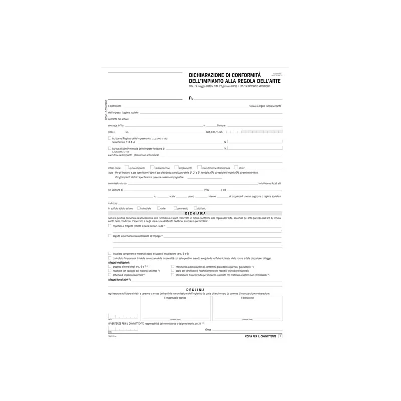 Dichiarazione conformitA' impianto snap 5 copie autor. Data Ufficio (Conf.50)